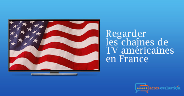 TV américaine France